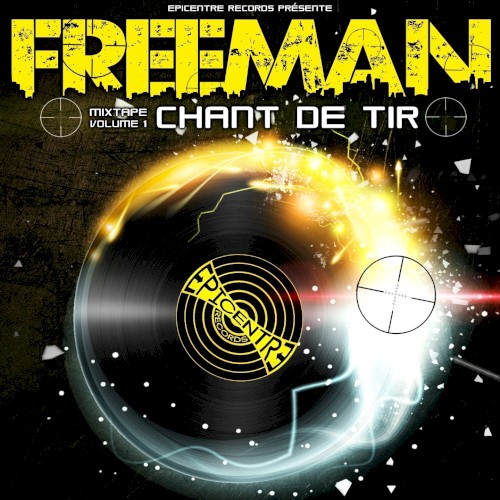 Chant de tir, Volume 1