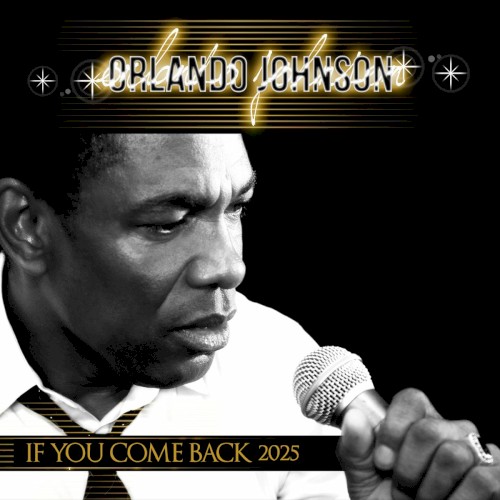 If You Come Back 2025