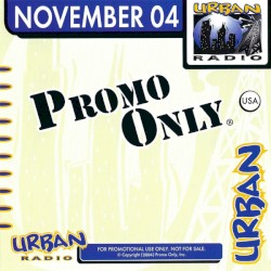 Promo Only: Urban Radio, November 2004