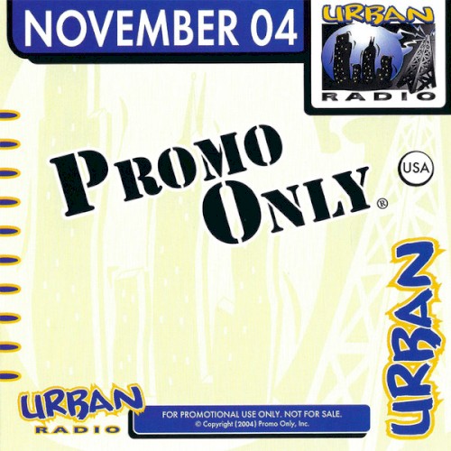 Promo Only: Urban Radio, November 2004