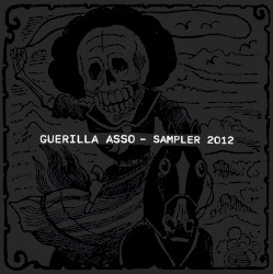 Guerilla Asso : Sampler 2012