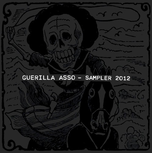 Guerilla Asso : Sampler 2012
