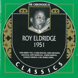 The Chronological Classics: Roy Eldridge 1951