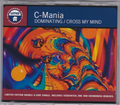Dominating / Cross My Mind