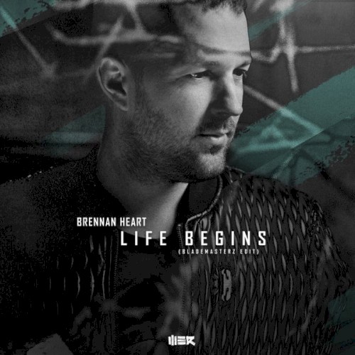 Life Begins (Blademasterz edit)