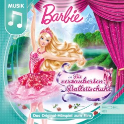 Die verzauberten Ballettschuhe - Das Original-Hörspiel zum Film