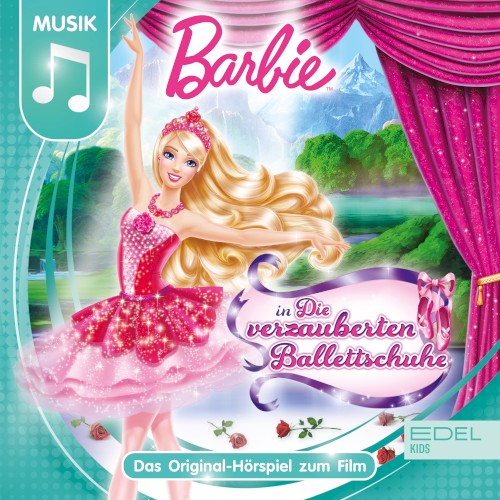 Die verzauberten Ballettschuhe - Das Original-Hörspiel zum Film