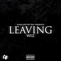 Leaving