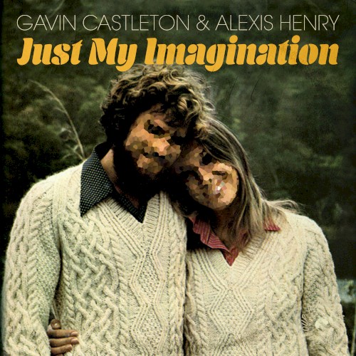 Just My Imagination (Running Away With Me)