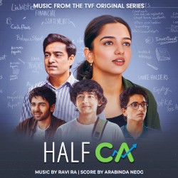 Half CA: Season 1 (Music from the TVF Original Series)
