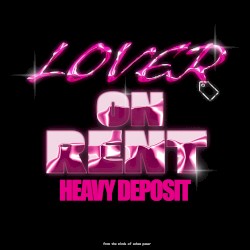 LOVER ON RENT: HEAVY DEPOSIT