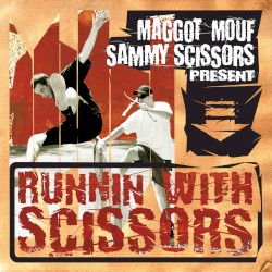 Runnin With Scissors