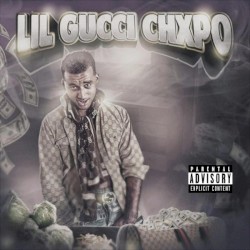 Lil Gucci CHXPO