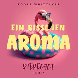 Ein bisschen Aroma (Stereoact Remix)