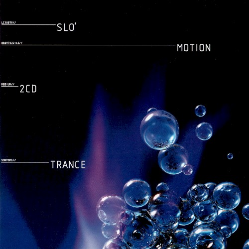 Slo´ Motion Trance
