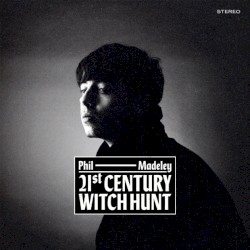 21st Century Witch Hunt EP