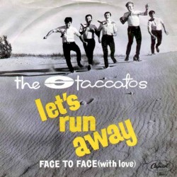 Let's Run Away / Face to Face (With Love)