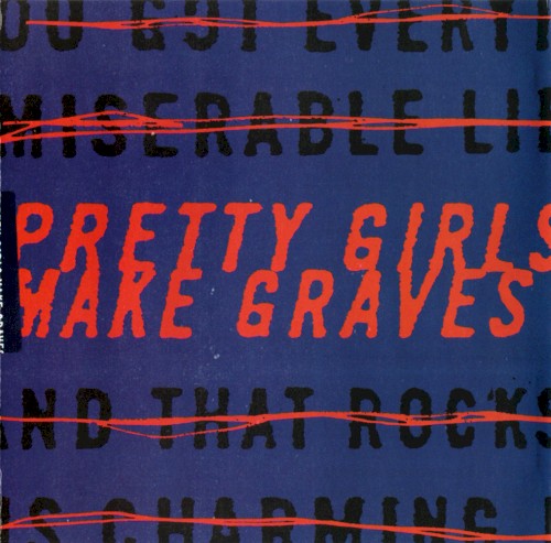 Pretty Girls Make Graves