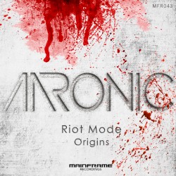 Riot Mode / Origins