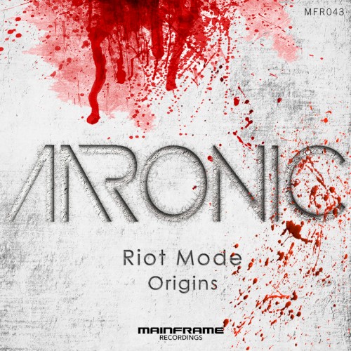 Riot Mode / Origins