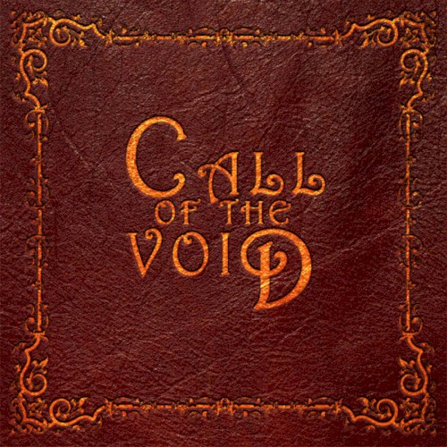 Call Of The Void
