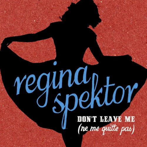 Don't Leave Me (Ne me quitte pas)