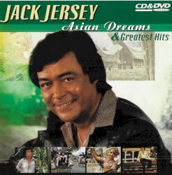 Asian Dreams & Greatest Hits