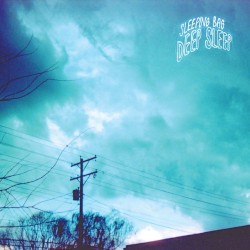 Deep Sleep