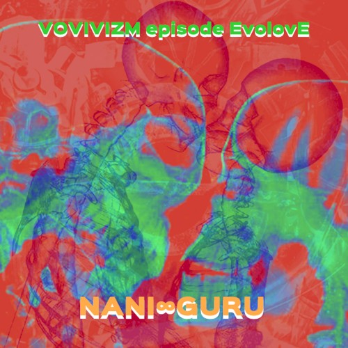 VOVIVIZM episode EvolovE