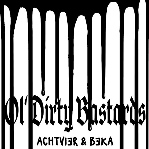 Ol’ Dirty Bastards