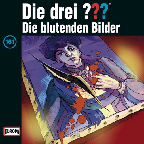Die drei ??? 161: Die blutenden Bilder
