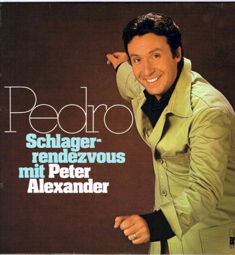 Pedro - Schlagerrendezvous mit Peter Alexander