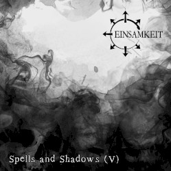 Spells and Shadows (V)