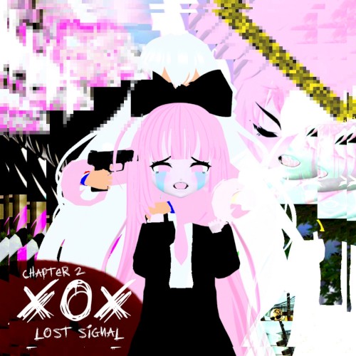 XÔX Lost Signal (Chapter 2)