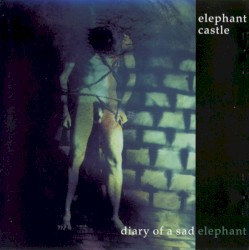 Diary of a Sad Elephant