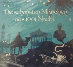 Die schönsten Märchen aus 1001 Nacht