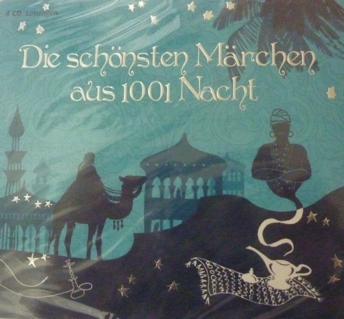 Die schönsten Märchen aus 1001 Nacht