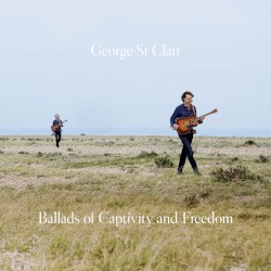 Ballads of Captivity and Freedom