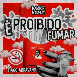 É proibido fumar