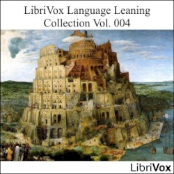 Librivox Language Learning Collection, Volume 004