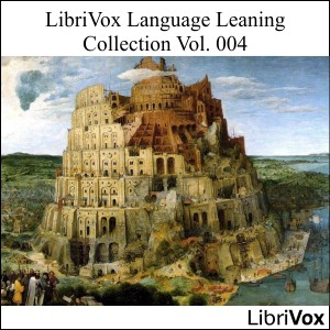 Librivox Language Learning Collection, Volume 004