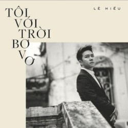 Tôi Với Trời Bơ Vơ