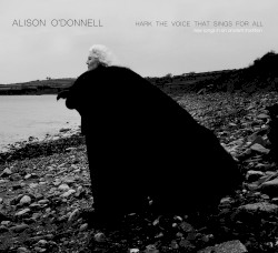 Hark The Voice That Sings For All : New Songs In An Ancient Tradition