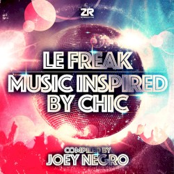 Le Freak: Music Inspired by Chic
