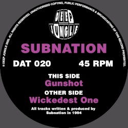 Gunshot / Wickedest One