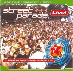 Street Parade ’97: Live!