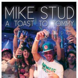 A Toast to Tommy