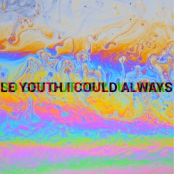 I Could Always