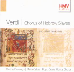 Chorus of Hebrew Slaves… and other favourites