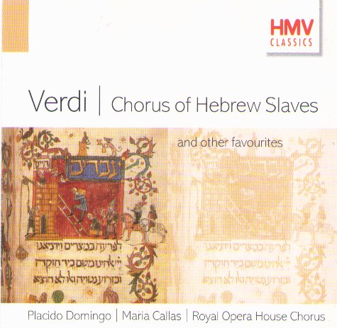 Chorus of Hebrew Slaves… and other favourites